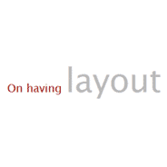 On Having Layout